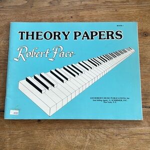 Theory Papers Robert Pace Piano Music Book